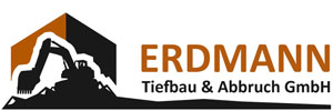 Erdmann Tiefbau und Abbruch GmbH